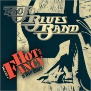 Mojo Blues Band - Hot And Fancy: A Live Diary Vol. 1 (2024)