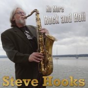 Steve hooks - No More Rock and Roll (2015)