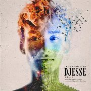 Jacob Collier - Djesse (Vol. 1) (2018) [Hi-Res]