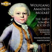 Hansgeorg Schmeiser, Ingomar Rainer - Mozart: The Early Sonatas, K.V. 10 - 15 (2006)