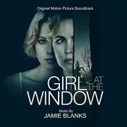 Jamie Blanks - Girl At The Window: Original Motion Picture Soundtrack (2022) [Hi-Res]