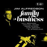 Jim Alfredson - Family Business (2023) Hi Res