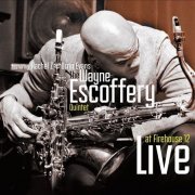 Wayne Escoffery Quintet - Live at Firehouse 12 (2014)