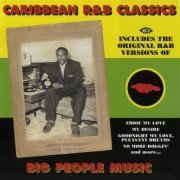 Caribbean R&B Classics: Big People Music (2020)