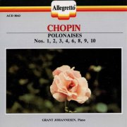 Grant Johannesen - Chopin: Polonaises (2000)