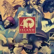 VA - Island 40, Volume 5 - 1972-1995 - Reggae Roots (1999)