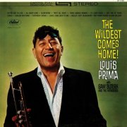 Louis Prima, Sam Butera,  The Witnesses - The Wildest Comes Home (Expanded Edition) (1962)