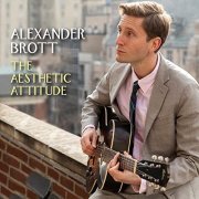 Alexander Brott - The Aesthetic Attitude (2021)