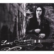 Liam Titcomb - Can't Let Go (2007)