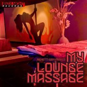 Gian Franco Righetti - My Lounge Massage (2011)