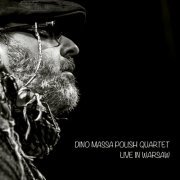 Dino Massa Polish Quartet - Live in Warsaw (Live) (2023)