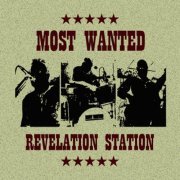 Most Wanted - Revelation Station (2012)