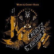 Wino & Conny Ochs - Heavy Kingdom (2012)