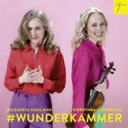 Dorothea Schupelius, Jelizaveta Vasiljeva - #Wunderkammer (2022) [Hi-Res]