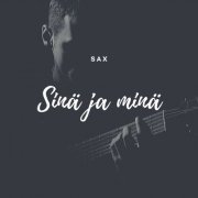 Sax - Sinä ja minä (2020)