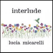 Lucia Micarelli - Interlude (2007)