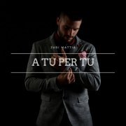 Juri Mattia - A tu per tu (2019)