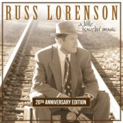 Russ Lorenson - A Little Travelin' Music (20th Anniversary Edition) (2026) [Hi-Res]