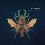 Duo Azare - Quand vient la nuit (2026) [Hi-Res]