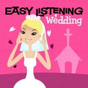 101 Strings Orchestra – Easy Listening: Wedding (2010)