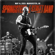 Bruce Springsteen & The E-Street Band - 2025-05-14 Co-Op Live, Manchester, GB (2025)