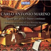 Orchestra da Camera, Natale Arnoldi - Marino: Opere per archi e basso continuo (2012)