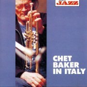 Chet Baker - Chet Baker In Italy (1994)