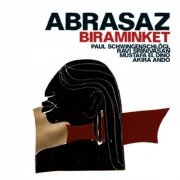 Abrasaz - Biraminket (2008)