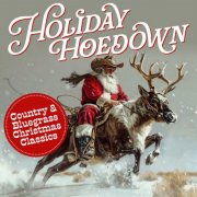 VA - Holiday Hoedown: Country & Bluegrass Christmas Classics (2024)