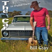Bill Gray - The Car (2016)