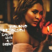 Malene Mortensen - Date with a dream (2005) FLAC