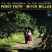 Percy Faith and Mitch Miller - It's So Peaceful In the Country (1956/2019)