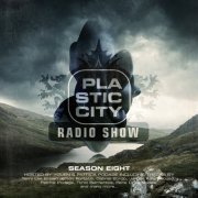 VA - Plastic City Radio Show Season Eight (Hosted by Youen & Patrick Podage) (2021)