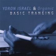 Yoron Israel - Basic Traneing (2003)