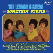 The Lennon Sisters - Somethin' Stupid (2022)