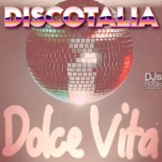 DISCOTALIA - Dolce Vita (2025)