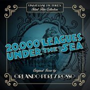 Orlando Perez Rosso - 20,000 Leagues Under the Sea (Original Motion Picture Soundtrack) (2021) [Hi-Res]