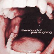 ThxSoMch - The Sound of You Laughing (2025) [Hi-Res / DD+ Atmos]