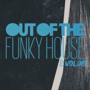 VA - Out of the Funky House, Vol. 09 (2026)