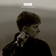 ONR - Live in Scotland (2021) Hi Res