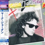 Marc Jordan - Talking Through Pictures (1987) [2017 AOR City 1000]