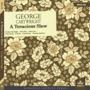 George Cartwright - A Tenacious Slew (2023)