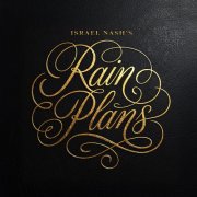 Israel Nash - Israel Nash's Rain Plans (Deluxe) (2026)