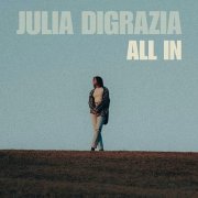 Julia DiGrazia - All In (2025) [Hi-Res]