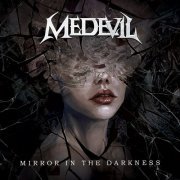 Medevil - Mirror in the Darkness (2023)