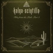 Kalya Scintilla - Tales from the Path, Pt. 2 (2025)