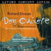 Duisburger Philharmoniker & Jonathan Darlington - Living Concert Series - Richard Strauss: Don Quixote (2012) [Hi-Res]