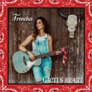 Frencha - Cactus Heart (2022) Hi-Res