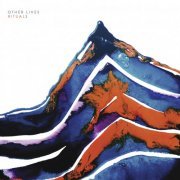 Other Lives - Rituals (2015) [Hi-Res]