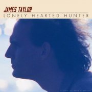 James Taylor - Lonely Hearted Hunter (Live 1981) (2022)